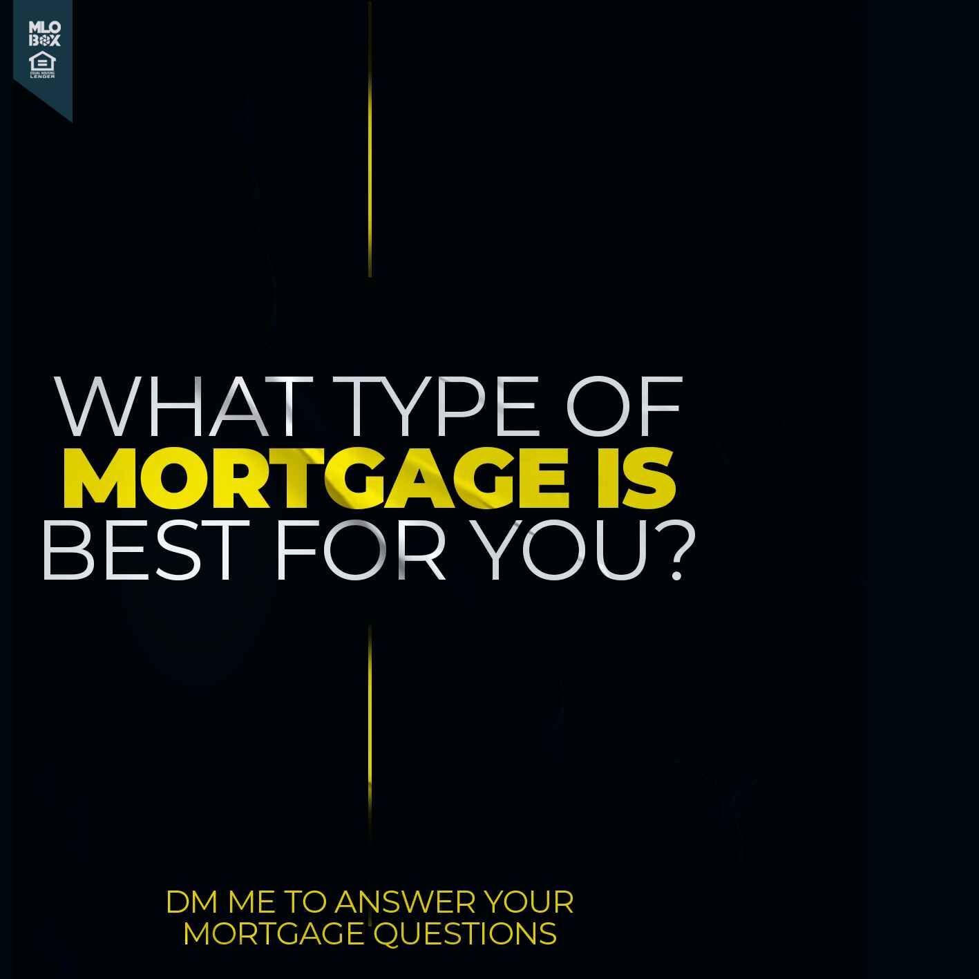 WHAT TYPE - Caleb Houck - Mortgage Loan Officer